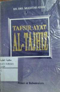 Image of Tafsir Ayat Al-Tajhiz