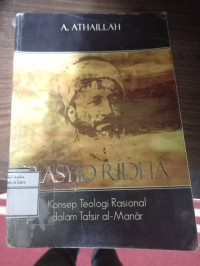 Image of Rasyid Ridha Konsep Teologi Rasional Dalam Tafsir Al-Manar