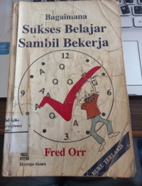 Image of Bagaimana Sukses Belajar Sambil Bekerja