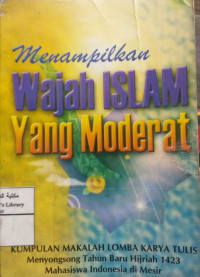 Image of Menampilkan Wajah Islam Yang Moderat