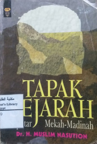 Image of Tapak Sejarah Seputar Mekah-Madinah