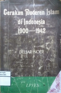 Image of Gerakan Modern Islam Di Indonesia 1900-1942
