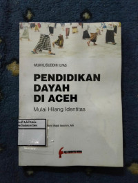 Image of Pendidikan Dayah Di Aceh