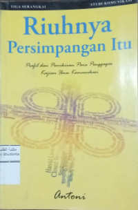 Image of Riuhnya Persimpangan Itu