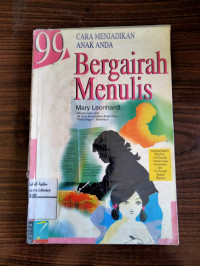 Image of Cara Menjadikan Anak Anda Bergairah Menulis