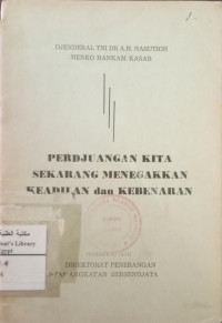Image of Perjuangan Kita Sekarang Menegakkan Keadilan dan Kebenaran