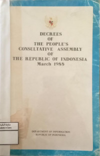 Image of Decrees Of The People's Consultative Assembly Of The Republic Of Indonesia