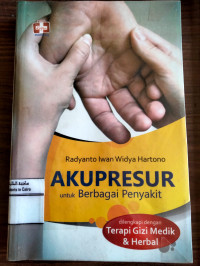 Image of Akupresur untuk Berbagai Penyakit