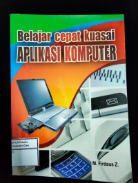 Image of Belajar Cepat Kuasai Aplikasi Komputer