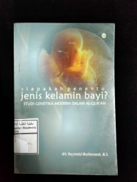 Image of Siapakah Penentu Jenis Kelamin Bayi? Studi Genetika Modern dalam Al-Quran