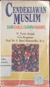 Image of Cendekiawan Muslim Dari Khalili Sampai Habibi