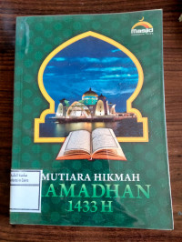 Image of Mutiara Hikmah Ramadhan 1433 H.