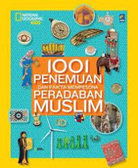 Image of 1001 Penemuan Dan Fakta Mempesona Peradaban Muslim