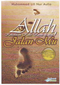 Image of Allah, Kokohkan Kaki Kami Di Atas Jalanmu