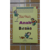 Image of Biarkan Anak Bicara