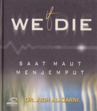 Image of If We Die: Saat Menjemput Maut