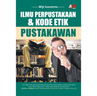 Image of Ilmu Perpustakaan Dan Kode Etik
