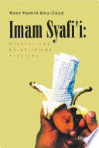 Image of Imam Syafi'i: Moderatisme, Eklektisisme Arabisme