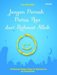 Image of Jangan Pernah Putus dari Rahmat Allah