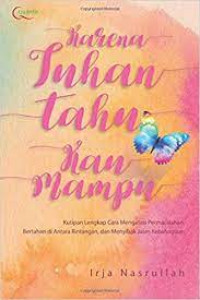 Image of Karena Tuhan Tahu Kau Mampu