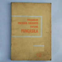 Image of Pandangan Presiden Soeharto Tentang Pancasila