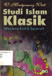 Image of Studi Islam Klasik Wacana Kritik Sejarah