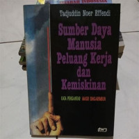 Image of Sumber Daya Manusia Peluang Kerja Dan Kemiskinan