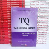 Image of TQ TRANSCENDENTAL QUOTIENT Kecerdasan Diri Terbaik