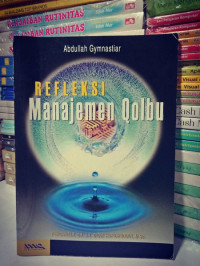 Image of Refleksi Manajemen Qalbu