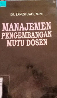 Image of Manajemen Pengembangan Mutu Dosen