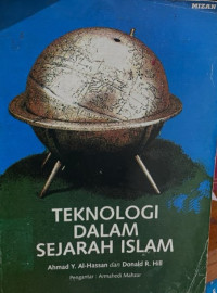 Image of Teknologi Dalam Sejarah Islam