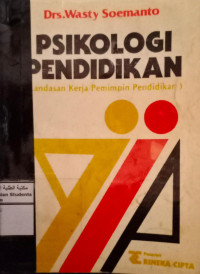 Image of Psikologi  Pendidikan (Landasan Kerja Pemimpin Pendidikan)