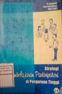 Image of Strategi Pembelajaran Pratisipatori Di Perguruan T